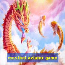 mostbet aviator game